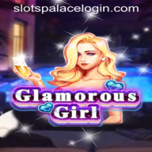 Discover the Glamorous World of GlamorousGirl at SlotsPalace